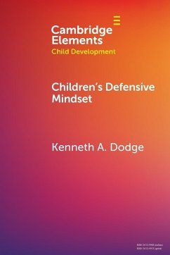Children's Defensive Mindset - Dodge, Kenneth A. (Duke University, North Carolina)