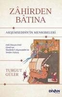 Zahirden Batina Aksemseddinin Menkibeleri - Güler, Turgut