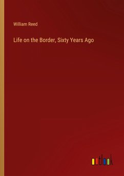 Life on the Border, Sixty Years Ago