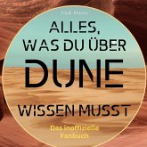 Alles, was du über Dune wissen musst