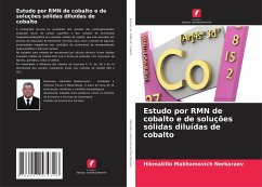 Estudo por RMN de cobalto e de soluções sólidas diluídas de cobalto - Norkaraev, Hikmatillo Makhamovich