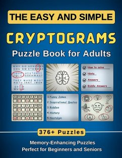 The Easy and Simple Cryptograms Puzzle Book for Adults - Ramsey, J. W. M.