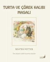 Turta ve Cörek Kalibi Masali - Potter, Beatrix