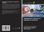 Inteligencia artificial en ingeniería mecánica