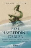 Bize Hayreddinli Derler - Barbaros Hayreddin Pasanin Gazalari