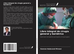 Libro integral de cirugía general y bariátrica - Mirzaei, Kamran Hadavand