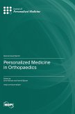 Personalized Medicine in Orthopaedics