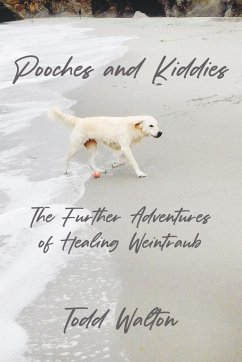 Pooches and Kiddies - Walton, Todd