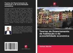 Teorias do financiamento da habitação e da acessibilidade económica - Abraha, Goitom