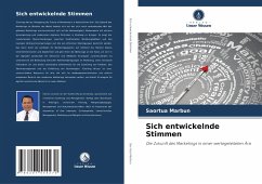 Sich entwickelnde Stimmen - Marbun, Saortua