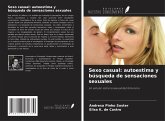 Sexo casual: autoestima y búsqueda de sensaciones sexuales