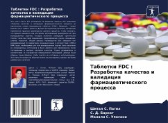 Tabletki FDC : Razrabotka kachestwa i walidaciq farmacewticheskogo processa - Patil, Shital S.;Barhat, S. D.;Upasani, Manali S.