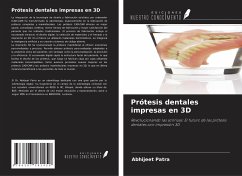 Prótesis dentales impresas en 3D - Patra, Abhijeet