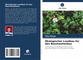 Ökologischer Landbau für den Baumwollanbau