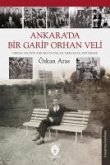 Ankarada Bir Garip Orhan Veli