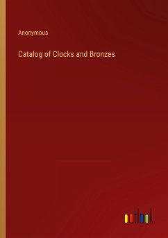 Catalog of Clocks and Bronzes