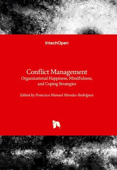 Conflict Management - Organizational Happiness, Mindfulness, and Coping Strategies