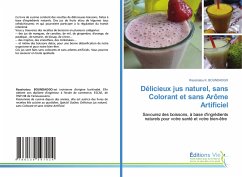 Délicieux jus naturel, sans Colorant et sans Arôme Artificiel - BOUNDAOGO, Rassiratou K.