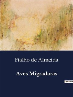 Aves Migradoras - de Almeida, Fialho