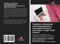 Tendenze attitudinali nell'insegnamento e nell'apprendimento dell'arabo e degli studi islamici - Ajidagba, Uthman Abdur-Rahman;Abdur-Rafiu, Jamiu;A. G. Ibrahim, Solahudeen Owoyale