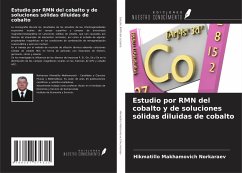Estudio por RMN del cobalto y de soluciones sólidas diluidas de cobalto - Norkaraev, Hikmatillo Makhamovich