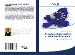 Az európai közigazgatásról és az Európai Bizottságról: - András, Prof. Dr. Torma