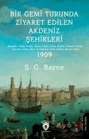 Bir Gemi Turunda Ziyaret Edilen Akdeniz Sehirleri - G. Bayne, S.