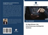 KI-Algorithmen: Die Entschleierung intelligenter Systeme