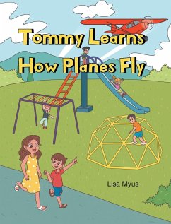 Tommy Learns How Planes Fly - Myus, Lisa