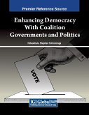 Enhancing Democracy With Coalition Governments and Politics