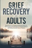 Grief Recovery for Adults