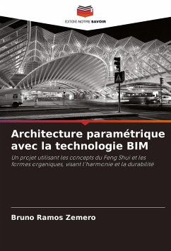 Architecture paramétrique avec la technologie BIM - Ramos Zemero, Bruno