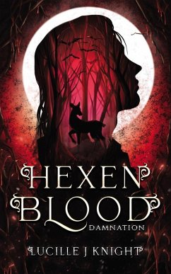 Hexen Blood - Knight, Lucille J