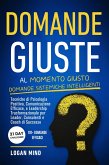 Domande Giuste al Momento Giusto (eBook, ePUB)