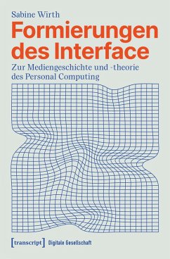 Formierungen des Interface (eBook, ePUB) - Wirth, Sabine