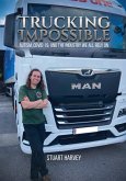 Trucking Impossible (eBook, ePUB)