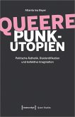 Queere Punk-Utopien (eBook, PDF)