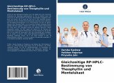 Gleichzeitige RP-HPLC-Bestimmung von Theophyllin und Montelukast