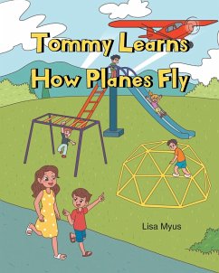 Tommy Learns How Planes Fly - Myus, Lisa