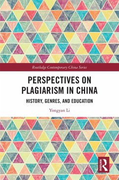 Perspectives on Plagiarism in China (eBook, PDF) - Li, Yongyan