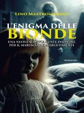 L'enigma delle bionde (eBook, ePUB)