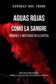 Aguas Rojas como la Sangre