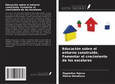 Educación sobre el entorno construido. Fomentar el crecimiento de los escolares