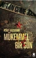 Mükemmel Bir Gün - Hausmann, Romy