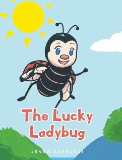 The Lucky Ladybug - Cappucci, Jenna