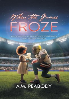 When The Games Froze - A. M. Peabody