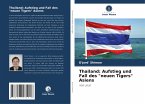 Thailand: Aufstieg und Fall des &quote;neuen Tigers&quote; Asiens
