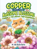 Copper and the Awesome Blossoms (eBook, ePUB) Copper and the Awesome Blossoms (eBook, ePUB)
