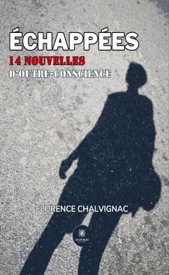 Échappées (eBook, ePUB) - Chalvignac, Florence