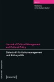 Journal of Cultural Management and Cultural Policy/Zeitschrift für Kulturmanagement und Kulturpolitik (eBook, PDF)